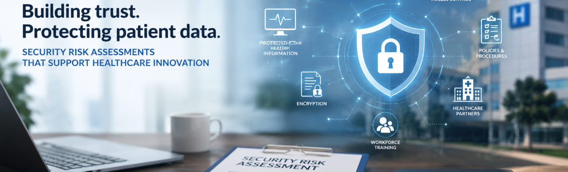 When Does My Health Tech Startup Need a HIPAA Security Risk Assessment?